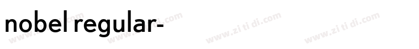 nobel regular字体转换